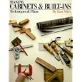 Making Cabinets and Built-Ins: Techniques and Plans by Sam Allen