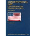Constitutional Law- Civil Liberty and Individual Rights (University Casebook Series) by William Cohen; David J. Danelski; David A. Yalof