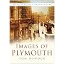 Images of Plymouth (In Old Photographs)