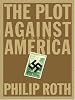 The Plot Against America (Thorndike Core)