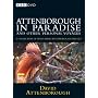 Attenborough In Paradise - The David Attenborough Specials [DVD] [1996]