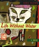 Life Without Water