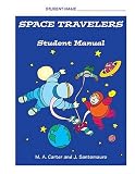 Space Travelers: Student Manual
