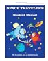 Space Travelers (Student Manual)