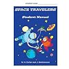 Space Travelers (Student Manual)