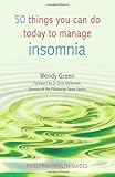 50 things you can do today to manage insomnia