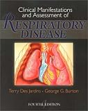 Clinical Manifestations and Assessment of Respiratory Disease