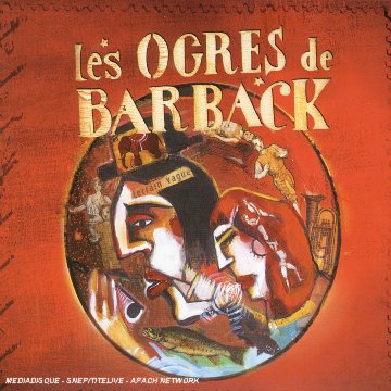 Les Ogres De Barback - Terrain Vague - Zortam Music