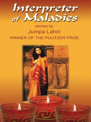 Interpreter of Maladies: Stories