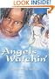 Angels Watchin'