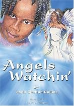 Angels Watchin'