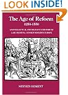 The Age of Reform, 1250-1550: An Intellectual and Religious History of Late Medieval and Reformation Europe