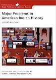 Major Problems in American Indian History: Documents and Essays (Major Problems in American History Series)