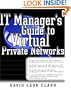 IT Manager's Guide to Virtual Private Networks