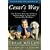 Cesar's Way: The Natural, Everyday Guide to Understanding and Correcting Common Dog Problems