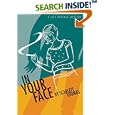 In Your Face (Lily Pascale Mysteries) by Scarlett Thomas