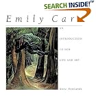 Emily Carr: An Introduction to Her Life and Art by Anne Newlands