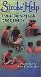 A Stroke Survivors Guide To Independence: Bed Positioning and Mobility [VHS]