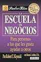 Escuela de Negocios / Business School (Padre Rico)