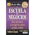 Escuela de Negocios / Business School (Padre Rico)