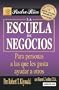 Escuela de Negocios / Business School (Padre Rico)