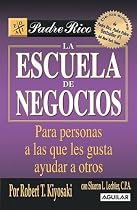 Escuela de Negocios / Business School (Padre Rico)