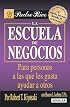 Escuela de Negocios / Business School (Padre Rico)