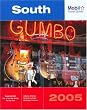 Mobil Travel Guide South, 2005: Alabama, Arkansas, Kentucky, Louisiana, Mississippi, Tennessee