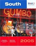 Mobil Travel Guide South, 2005: Alabama, Arkansas, Kentucky, Louisiana, Mississippi, Tennessee (Mobil Travel Guide South (Al, Ar, Ky, La, Ms, Tn))