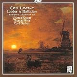  -  Carl Loewe: Lieder &  Balladen, Vol. 15