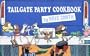 Tailgate Party Cookbook