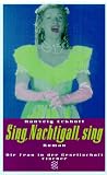 Sing, Nachtigall, sing (Roman)