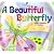 A Beautiful Butterfly (ナレーション・巻末ソングCD付) アプリコットPicture Bookシリーズ 2