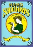 Hand Shadows and More Hand Shadows