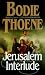 Jerusalem Interlude (The Zion Covenant, 4)