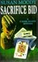 Sacrifice Bid (A Cassie Swann Mystery)