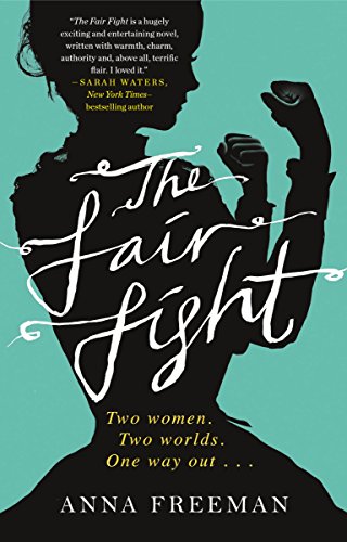The Fair Fight: A Novel