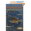 Freshwater Fishes of Texas: A Field Guide (River Books, sponsored by The River Systems Institute at Texas State University)