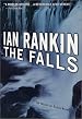 The Falls: An Inspector Rebus Novel (Inspector Rebus Novels)