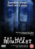 The Last Broadcast [DVD] [2000]