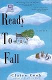 Ready to Fall: A Novel