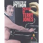 A Pocketful of Python: Volume 1 by  Terry Jones