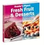 Reader's Digest Fresh Fruit and Desserts Hb (Eat Well Live Well)
