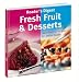 Book Fresh Fruit and Desserts (Eat Well, Live Well)