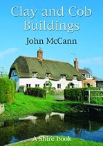 Clay and Cob Buildings (Shire Library)