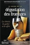 Revue Québecor  / Le guide de la dégustation des fromages