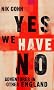 Yes We Have No: Adventures in Other England