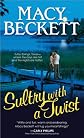 Sultry with a Twist (Sultry Springs, Book 1)