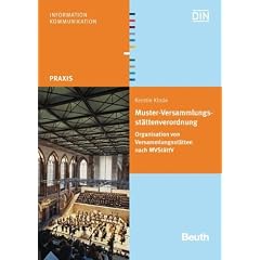 Muster-Versammlungsst�ttenverordnung: Organisation von Versammlungsst�tten nach MVSt�ttV