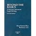 Beyond the Basics: A Text for Advanced Legal Writing, Second Edition  (American Casebook Series)